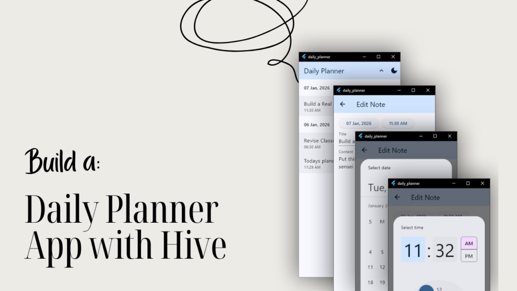 Build a Daily Planner App with Hive in Flutter